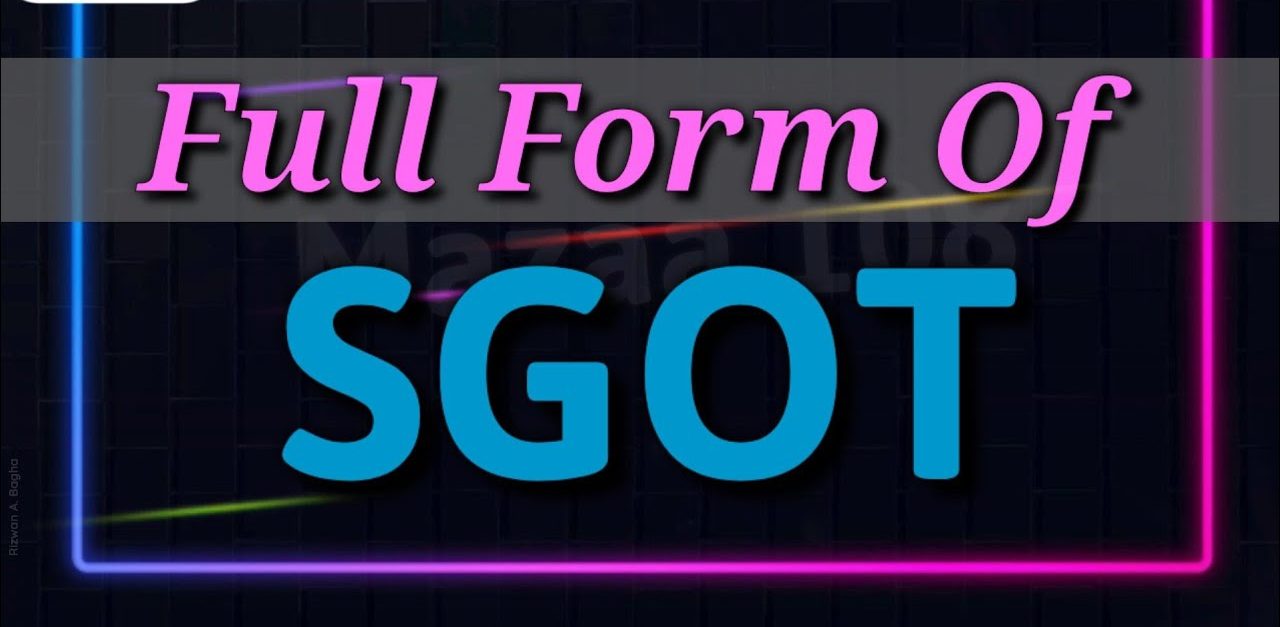 SGOT full form